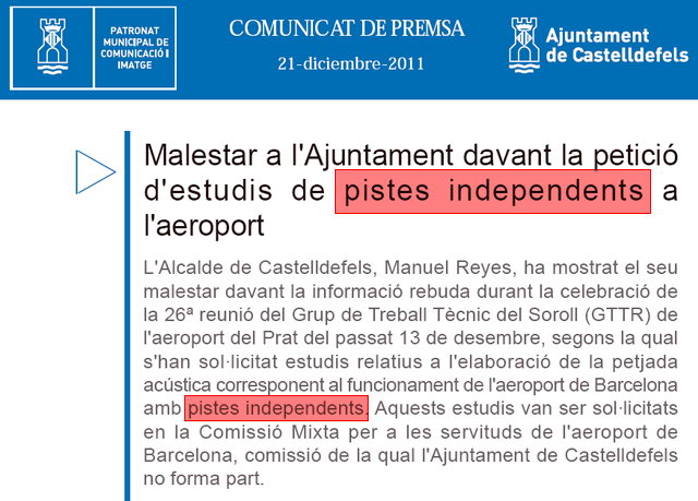 Extracto de la nota de prensa emitida por el Ayuntamiento de Castelldefels informando que la Comisin Mixta para las servidumbres ha solicitado estudios del aeropuerto de Barcelona funcionando con pistas independientes